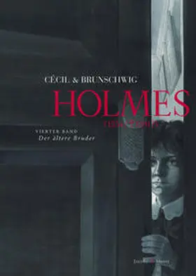 Brunschwig |  Holmes (1854 / † 1891?) VIERTER BAND | Buch |  Sack Fachmedien