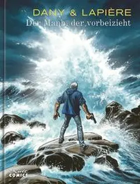 Lapière / Dany / Lapie`re |  Der Mann, der vorbeizieht | Buch |  Sack Fachmedien