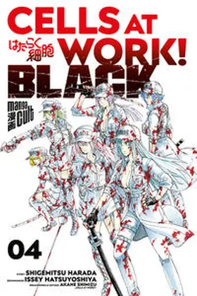 Harada / Hatsuya |  Cells at Work! BLACK 4 | Buch |  Sack Fachmedien