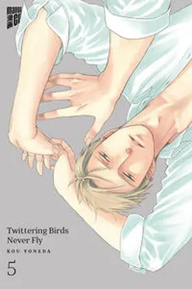 Yoneda |  Twittering Birds Never Fly 5 | Buch |  Sack Fachmedien