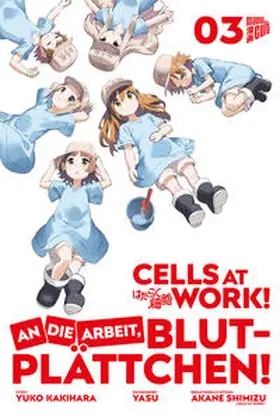 Shimizu / Kakihara |  Cells at Work! - An die Arbeit, Blutplättchen! 3 | Buch |  Sack Fachmedien