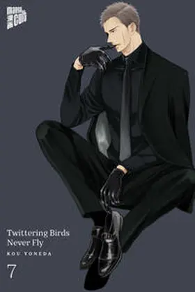 Yoneda |  Twittering Birds Never Fly 7 | Buch |  Sack Fachmedien