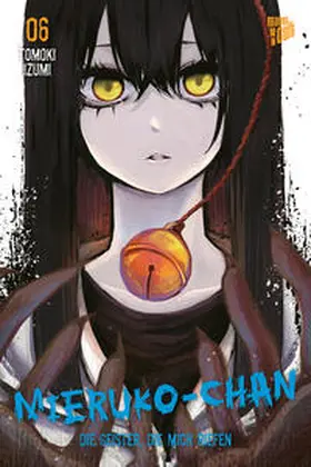Izumi |  Mieruko-chan - Die Geister, die mich riefen 6 | Buch |  Sack Fachmedien