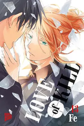 Fe |  Love of Kill 13 | Buch |  Sack Fachmedien