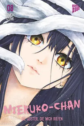 Izumi |  Mieruko-chan - Die Geister, die mich riefen 8 | Buch |  Sack Fachmedien