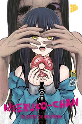 Izumi |  Mieruko-chan - Die Geister, die mich riefen 10 | Buch |  Sack Fachmedien