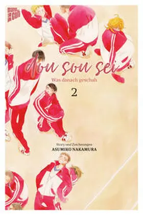 Nakamura |  Dou sou sei - Was danach geschah 2 | Buch |  Sack Fachmedien