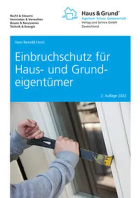 Horst |  Einbruchschutz für Haus- und Grundeigentümer | Buch |  Sack Fachmedien