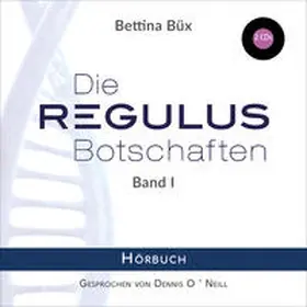 Büx |  Die Regulus-Botschaften | Sonstiges |  Sack Fachmedien