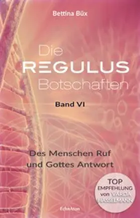 Büx |  Die Regulus-Botschaften | eBook | Sack Fachmedien