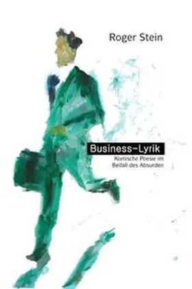 Stein / edition freiflug |  Business-Lyrik | Buch |  Sack Fachmedien