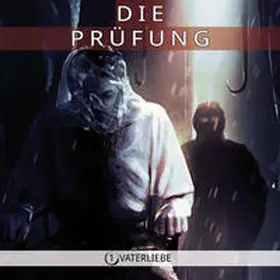 Witzenleiter / Wolfy-Office |  Die Prüfung-Vaterliebe | Sonstiges |  Sack Fachmedien