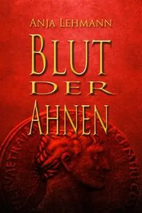 Lehmann |  Blut der Ahnen | Buch |  Sack Fachmedien