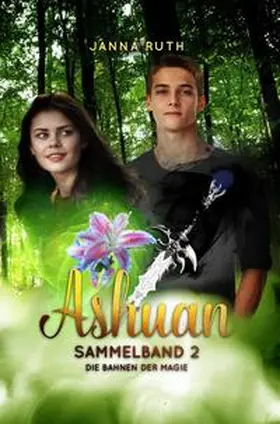 Ruth / Janna Ruth |  Die Bahnen der Magie | Buch |  Sack Fachmedien
