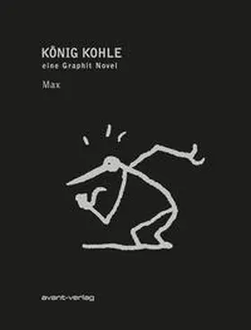 Max |  König Kohle | Buch |  Sack Fachmedien