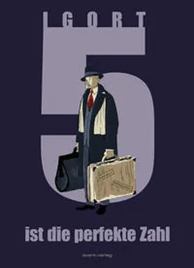 Igort |  5 ist die perfekte Zahl Deluxe | Buch |  Sack Fachmedien