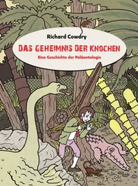 Cowdry |  Das Geheimnis der Knochen | Buch |  Sack Fachmedien