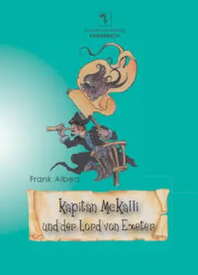Albers |  Kapitän McKalli und der Lord von Exeter | Buch |  Sack Fachmedien
