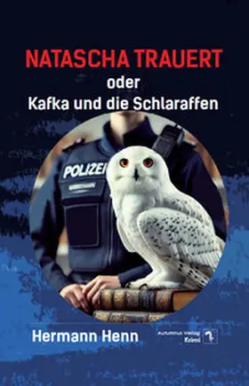Henn |  Natascha trauert | Buch |  Sack Fachmedien