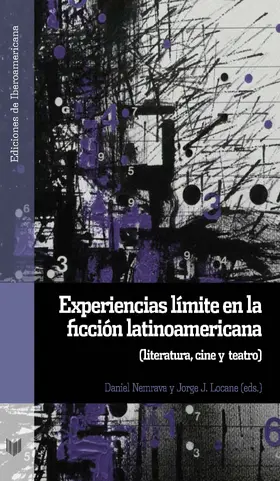 Nemrava / Locane |  Experiencias límite en la ficción latinoamericana | eBook | Sack Fachmedien