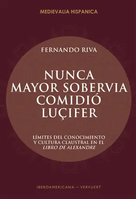 Riva |  "Nunca mayor sobervia comidió Luçifer" | eBook | Sack Fachmedien