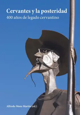 Moro Martín |  Cervantes y la posteridad | eBook | Sack Fachmedien