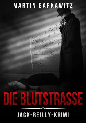Barkawitz |  Die Blutstraße | eBook | Sack Fachmedien