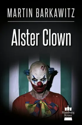 Barkawitz |  Alster Clown | eBook | Sack Fachmedien