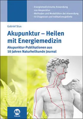 Stux |  Akupunktur – Heilen mit Energiemedizin | Buch |  Sack Fachmedien