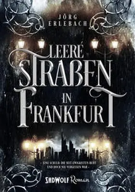 Erlebach |  Leere Straßen in Frankfurt | Buch |  Sack Fachmedien