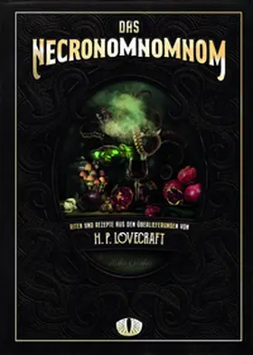 Slater / Roache |  Das Necronomnomnom | Buch |  Sack Fachmedien