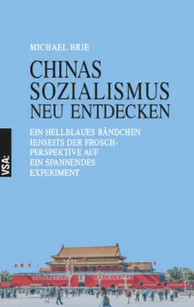 Brie |  CHINAS SOZIALISMUS neu entdecken | Buch |  Sack Fachmedien