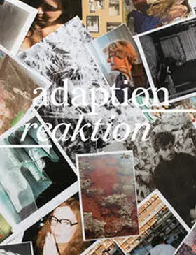 Philipsen / Schaffer / Kiwitt |  adaption_reaktion | Buch |  Sack Fachmedien