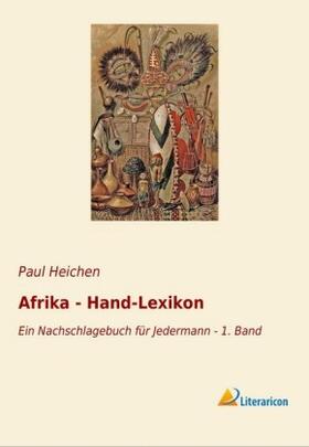 Heichen |  Afrika - Hand-Lexikon | Buch |  Sack Fachmedien