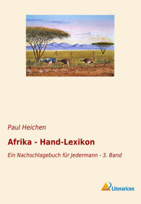 Heichen |  Afrika - Hand-Lexikon | Buch |  Sack Fachmedien