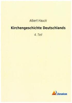 Hauck |  Kirchengeschichte Deutschlands | Buch |  Sack Fachmedien
