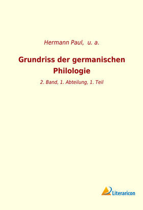 Paul |  Grundriss der germanischen Philologie | Buch |  Sack Fachmedien