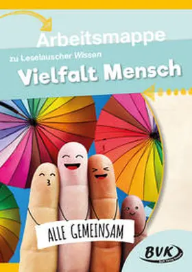 BVK-Autorenteam |  Leselauscher Wissen: Vielfalt Mensch. Arbeitsmappe | Buch |  Sack Fachmedien