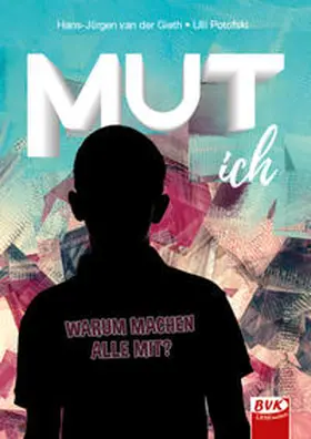 van der Gieth / Potofski |  MUT ich | Buch |  Sack Fachmedien