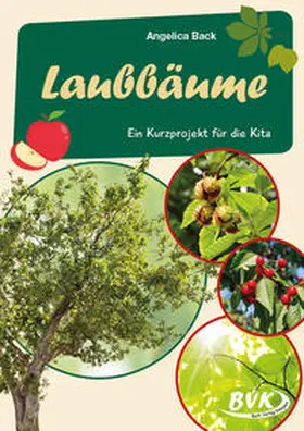 Back |  Laubbäume | Buch |  Sack Fachmedien