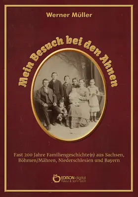 Müller |  Mein Besuch bei den Ahnen | eBook | Sack Fachmedien