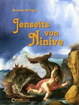 Krüger |  Jenseits von Ninive | eBook | Sack Fachmedien
