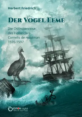 Friedrich |  Der Vogel Eeme | eBook | Sack Fachmedien