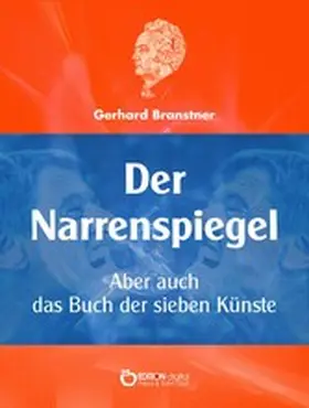 Branstner |  Der Narrenspiegel | eBook | Sack Fachmedien