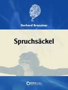 Branstner | Branstners Spruchsäckel | E-Book | www2.sack.de