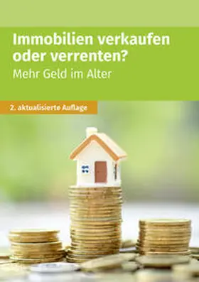 Hahn |  Immobilien verkaufen oder verrenten | Buch |  Sack Fachmedien