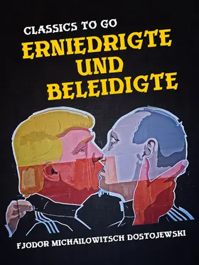 Dostojewski |  Erniedrigte und Beleidigte | eBook | Sack Fachmedien