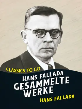 Fallada |  Hans Fallada - Gesammelte Werke | eBook | Sack Fachmedien