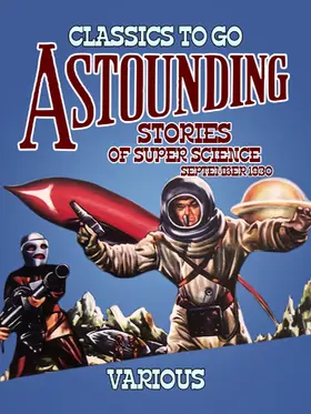 Various |  Astounding Stories Of Super Science September 1930 | eBook | Sack Fachmedien