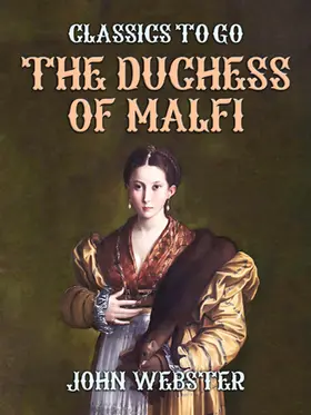 Webster |  The Duchess of Malfi | eBook | Sack Fachmedien